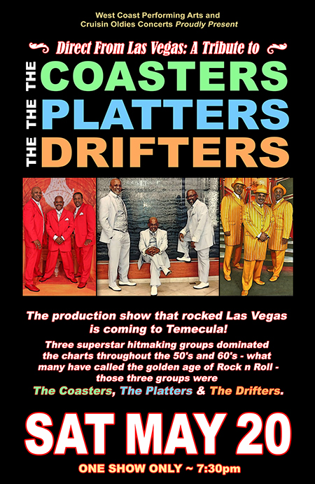 A TRIBUTE TO THE COASTERS, THE PLATTERS, AND THE DRIFTERS