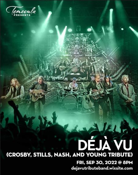 DÉJÀ VU (CROSBY, STILLS, NASH, AND YOUNG TRIBUTE)