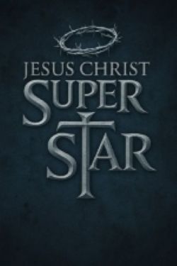 JESUS CHRIST SUPERSTAR 2026