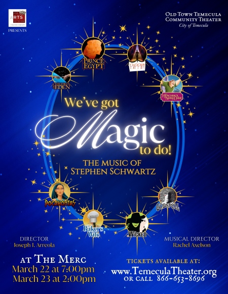 WE'VE GOT MAGIC TO DO: THE MUSIC OF STEPHEN SCHWARTZ