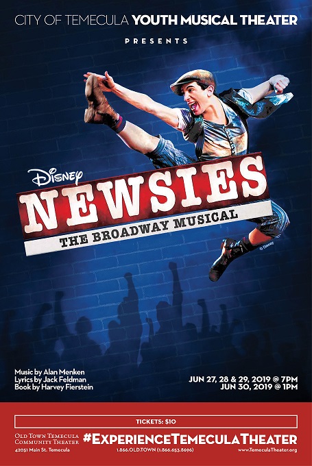 Tickets Disney S Newsies Old Town Temecula Community Theater