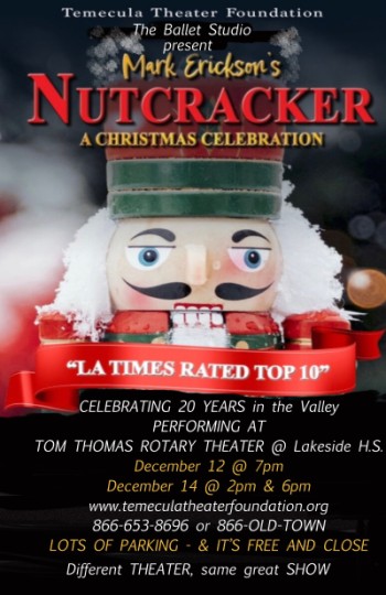 THE NUTCRACKER BALLET--presented by Temecula Theater Foundation