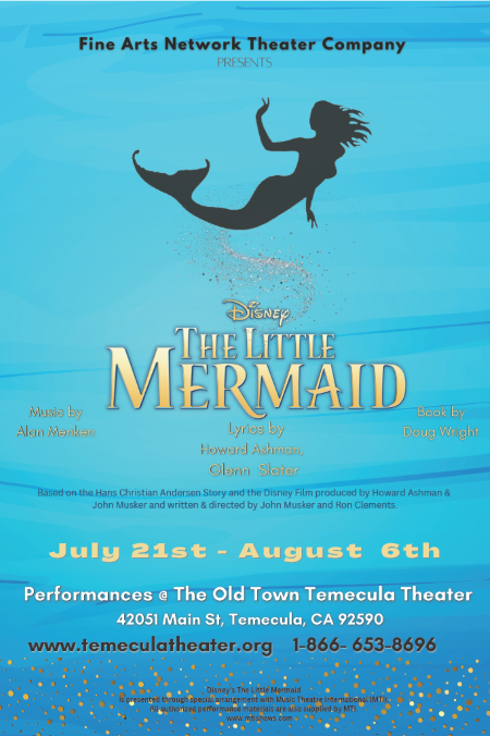 Tickets | DISNEY'S THE LITTLE MERMAID (FANTC) | Old Town Temecula ...